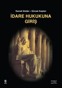 İdare Hukukuna Giriş  Kemal Gözler