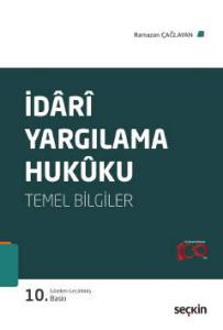 İdari Yargılama Hukuku Temel Bilgiler