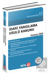 İdari Yargılama Usulü Kanunu Temmuz 2025