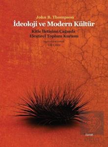 İdeoloji ve Modern Kültür: Kitle İletişim Çağında