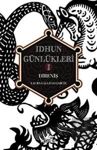 Idhun Günlükleri 1: Direniş