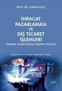 İhracat Pazarlaması ve Dış Ticaret İşlemleri