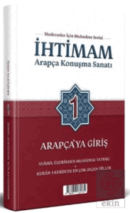İhtimam Arapça Konuşma Sanatı 1 - Arapçaya Giriş