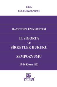 II. Sigorta ve Şirketler Hukuku Sempozyumu