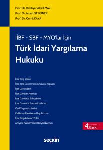 İİBF, SBF, MYO'lar İçin Türk İdari Yargılama Hukuku (MYO)