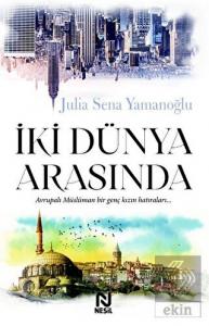 İki Dünya Arasında