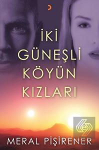 İki Güneşli Köyün Kızları