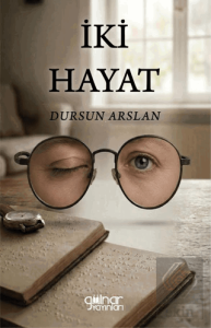 İki Hayat