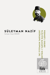 İki İttifakın Tarihçesi - Asitan-ı Tarihte Galiçya - Abide-i Şüheda