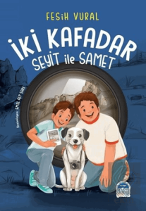 İki Kafadar - Seyit ile Samet