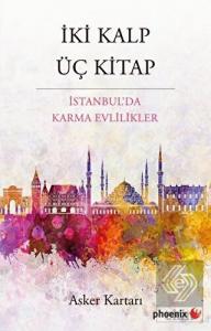 İki Kalp Üç Kitap