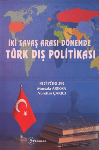 İki Savaş Arası Dönemde Türk Dış Politikası