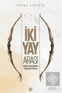 İki Yay Arası Hadis
