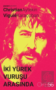 İki Yürek Vuruşu Arasında