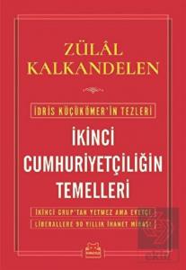 İkinci Cumhuriyetçiliğin Temelleri