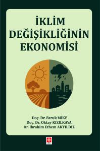 İklim Değişikliğinin Ekonomisi Faruk Mike