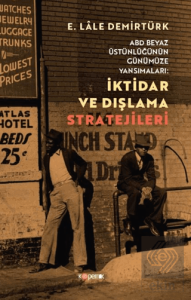 İktidar ve Dışlama Stratejileri
