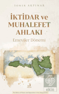 İktidar ve Muhalefet Ahlakı