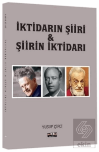 İktidarın Şiiri ve Şiirin İktidarı