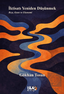 İktisatı Yeniden Düşünmek