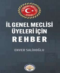 İl Genel Meclisi Üyeleri için Rehber