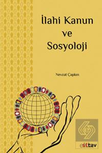 İlahi Kanun ve Sosyoloji