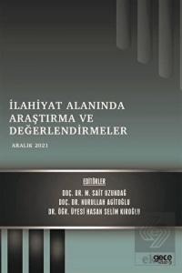 İlahiyat Alanında Araştırma ve Değerlendirmeler - 