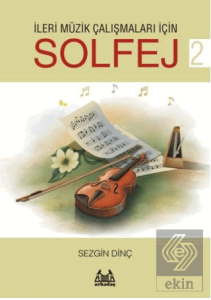 İleri Müzik Çalışmaları için Solfej 2