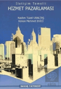 İletişim Temelli Hizmet Pazarlaması