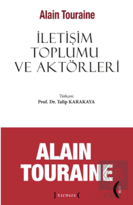 İletişim Toplumu ve Aktörleri