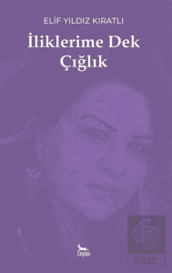 İliklerime Dek Çığlık