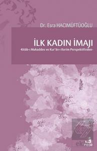 İlk Kadın İmajı