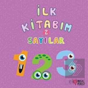 İlk Kitabım 2 - Sayılar
