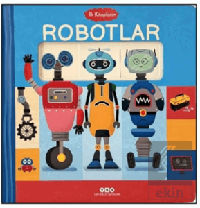 İlk Kitaplarım - Robotlar