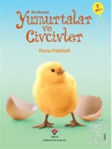 İlk Okuma - Yumurtalar ve Civcivler