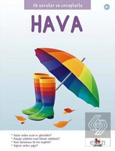 İlk Sorular ve Cevaplarla: Hava