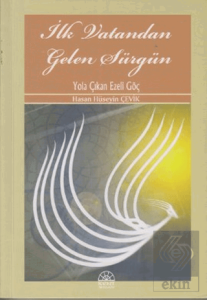 İlk Vatandan Gelen Sürgün