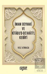İmam Beyhaki ve Kitabu'd-De'avati'l Kebir'i