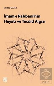 İmam-ı Rabbani'nin Hayatı ve Tecdid Algısı