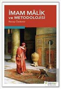 İmam Malik ve Metodolojisi