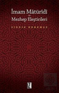 İmam Matüridi ve Mezhep Eleştirileri