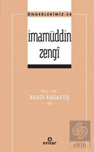 İmamüddin Zengin (Öderlerimiz-38)