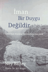 İman Bir Duygu Değildir