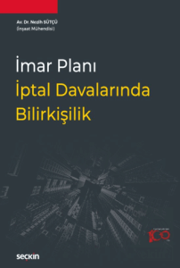 İmar Planı İptal Davalarında Bilirkişilik