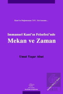 Immanuel Kantın Felsefesinde Mekan ve Zaman