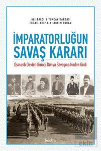 İmparatorluğun Savaş Kararı
