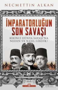 İmparatorluğun Son Savaşı