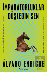 İmparatorluklar Düşledin Sen
