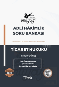 İmtiyaz Adli Hakimlik Soru Bankası Ticaret Hukuku