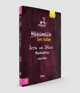 İmtiyaz Hâkimlik Ders Notları İcra ve İflas Hukuku